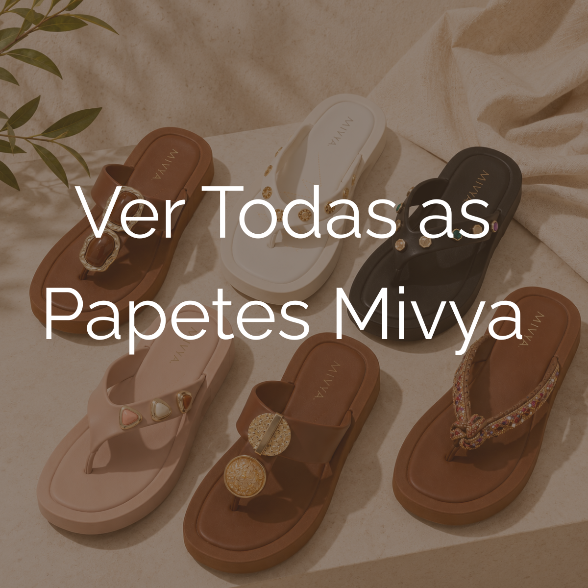 ver todas as papetes mivya